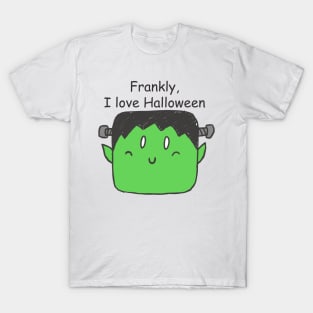 Frankly, I love Halloween T-Shirt